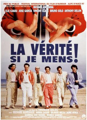 La Vérité Si Je Mens! (1997)