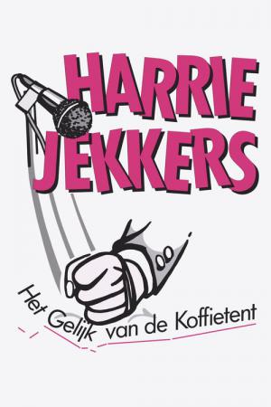 Harrie Jekkers: Het Gelijk van de Koffietent (1992)
