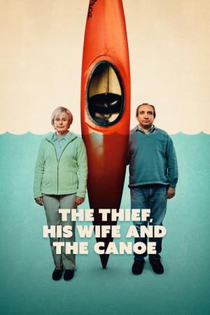 The Thief, His Wife and the Canoe (2022)