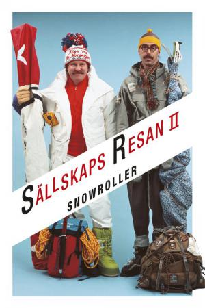 Sällskapsresan II - Snowroller (1985)