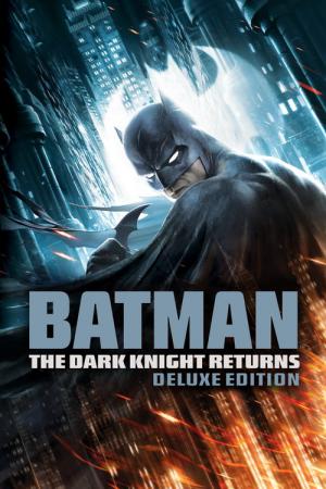 Batman: The Dark Knight Returns, Part 1 & Part 2 (2013)