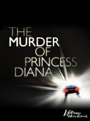 The Murder of Princess Diana (2007)