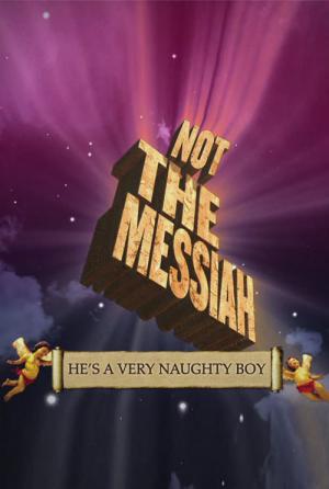 Not the Messiah (He's a Very Naughty Boy) (2010)
