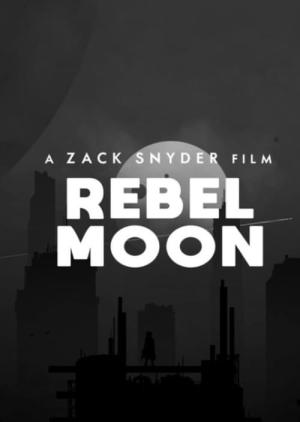 Rebel Moon — Deel 1: A Child of Fire (2023)