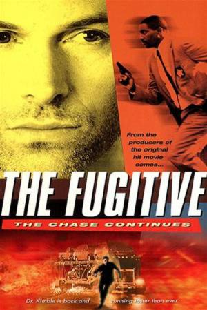 The Fugitive: The Chase Continues (2000)