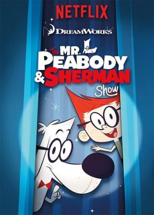 De Mr. Peabody & Sherman Show (2015)