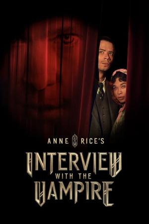 Interview with the Vampire (2022)