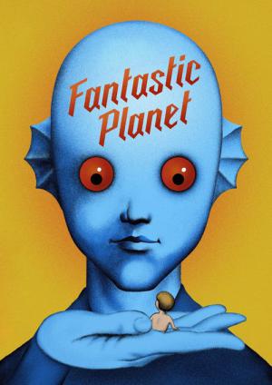 Fantastic Planet (1973)