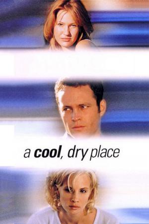 A Cool, Dry Place (1998)