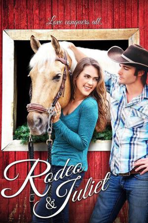 Rodeo and Juliet (2015)