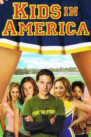 Kids in America (2005)