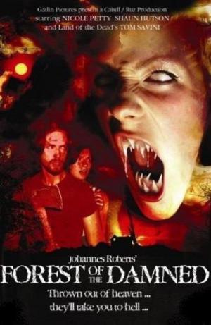 Forest of the Damned (2005)