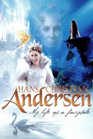 Hans Christian Andersen: My Life as a Fairytale (2003)