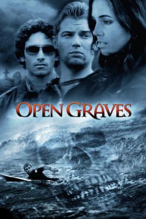 Open Graves (2009)
