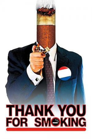 Thank You for Smoking (2005)