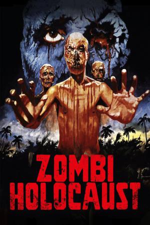 Zombie Holocaust (1980)