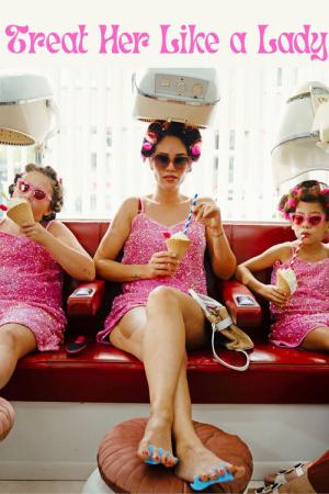 Treat Her Like A Lady (2026)