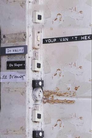 Youp van 't Hek: De Waker, de Slaper & de Dromer (1999)