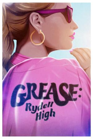 Grease: Rydell High (2023)