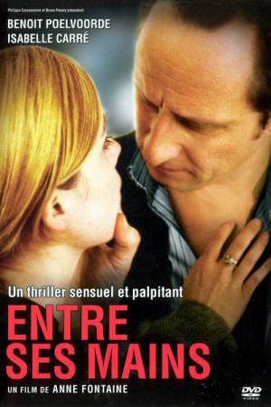 Entre ses mains (2005)