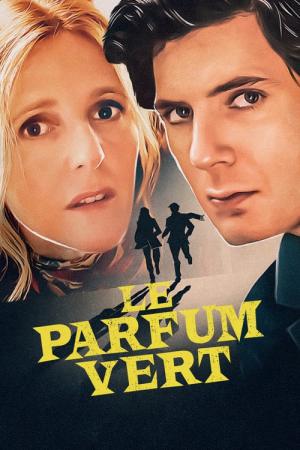 Le parfum vert (2022)