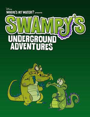 De ondergrondse avonturen van Swampy (2012)