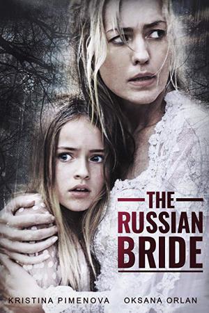 The Russian Bride (2018)