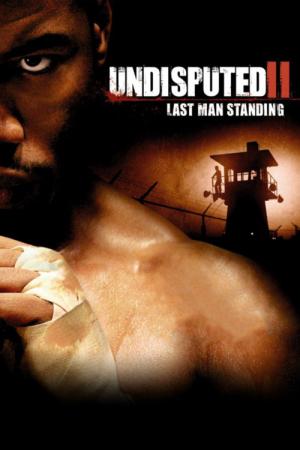 Undisputed 2 (2006)
