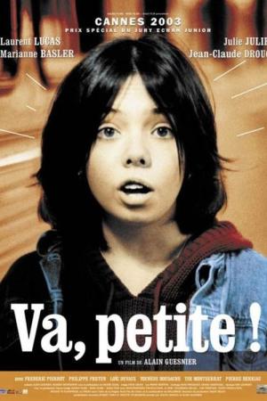 Va, petite! (2002)