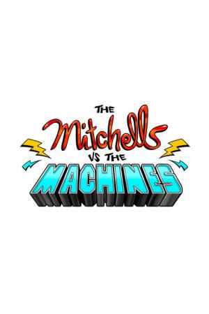 De Mitchells tegen de machines (2021)