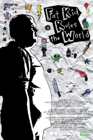 Fat Kid Rules The World (2012)