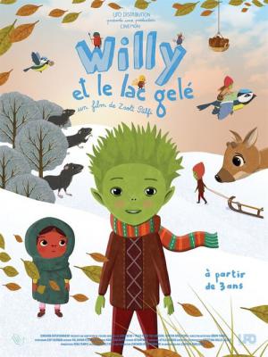 Willy and the Guardians of the Lake: Tales from the Lakeside Winter Adventure (2018)