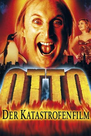 Otto: Der Katastrofenfilm (2000)