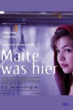 Maite was hier (2009)