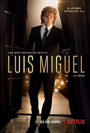 Luis Miguel - La serie (2018)
