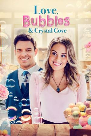 Love & Bubbles in Crystal Cove (2021)