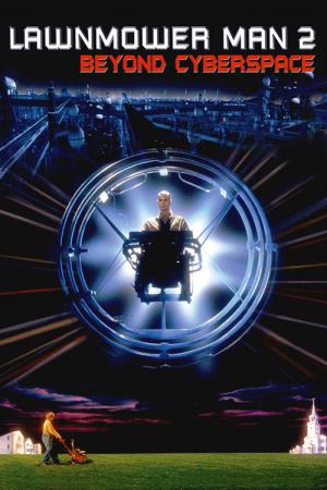 Lawnmower Man 2: Beyond Cyberspace (1995)