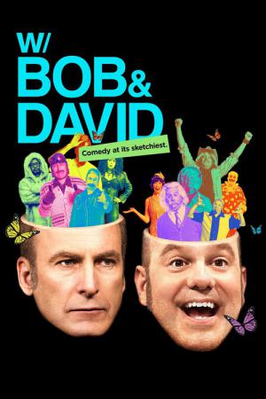 W/Bob & David (2015)