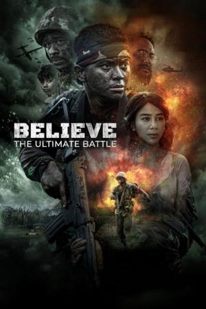 Believe: The Ultimate Battle (2025)