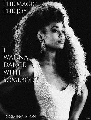 I Wanna Dance: The Whitney Houston Movie (2022)
