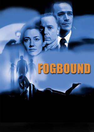 Fogbound (2002)