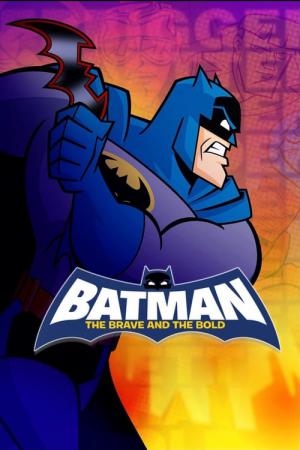 Batman: Stoer en Stoutmoedig (2008)