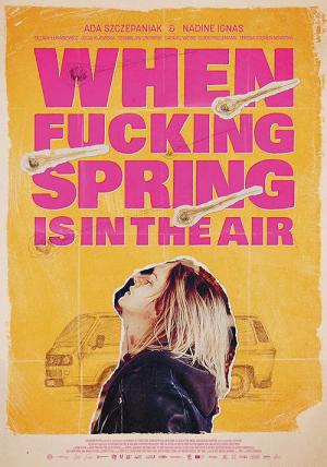 When Fucking Spring is in the Air (2024)