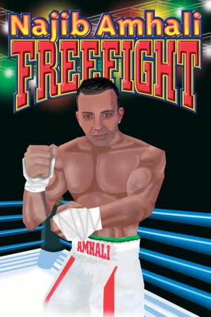 Najib Amhali: Freefight (2001)