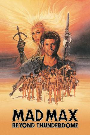 Mad Max 3 (1985)