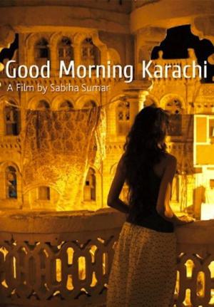 Good Morning Karachi (2013)