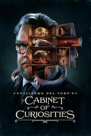 Guillermo del Toro's Cabinet of Curiosities (2022)