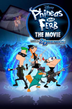 Phineas en Ferb: Dwars door de 2e Dimensie (2011)