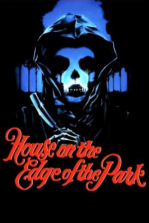 The House at the Edge of the Park (1980)