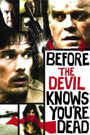 Before the Devil Knows You're Dead (2007)